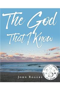 God That I Know