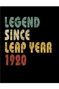 Legend Since Leap Year 1920