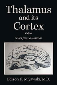 Thalamus And Its Cortex