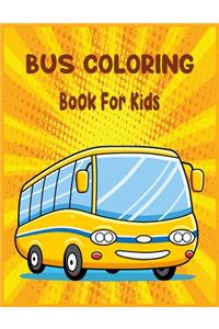 Bus Coloring Book Book for Kids