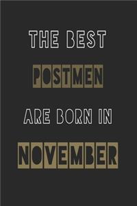 The Best postmen are born in November journal