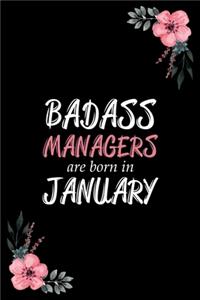 Badass Managers are born in January