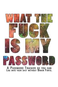 What The F*ck Is My Password Journal