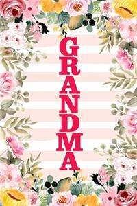 Grandma: Family Relationship Word Calling Notebook, Cute Blank Lined Journal, Fam Name Writing Note (Pink Flower Floral Stripe Style)