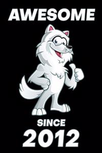Awesome Since 2012