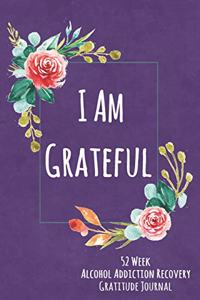 I Am Grateful