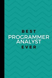 Best Programmer Analyst Ever