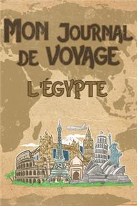 Mon Journal de Voyage l'Égypte