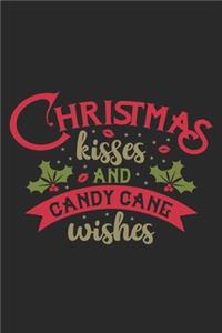 Christmas Kisses And Candy Cane Wishes