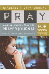 Pray Prayer Journal