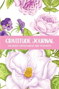 Gratitude Journal Cultivate Gratefulness and Positivity