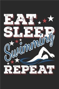 Eat Sleep Swimming Repeat