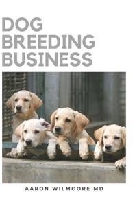 Dog Breeding Business