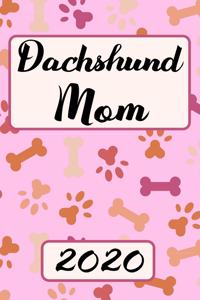 Dachshund Mom 2020