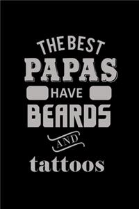 The Best Papas Have Beards And Tattoos