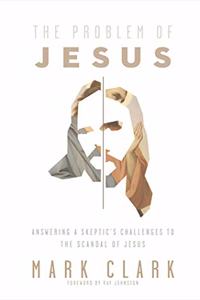 The Problem of Jesus
