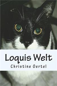 Loquis Welt