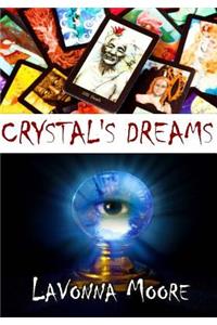 Crystal's Dreams
