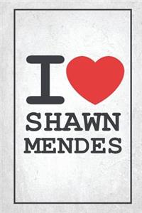 I Love Shawn Mendes