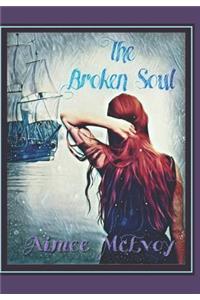 The Broken Soul