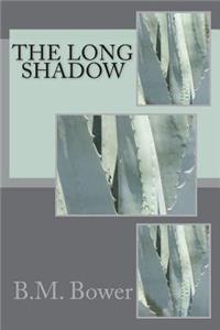 The Long Shadow