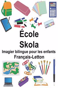 Français-Letton École/Skola Imagier bilingue pour les enfants