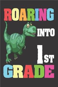 Roaring Into 1st Grade