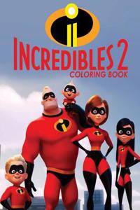 The Incredibles 2 Coloring Book