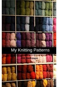 My Knitting Patterns - 120 lined pages