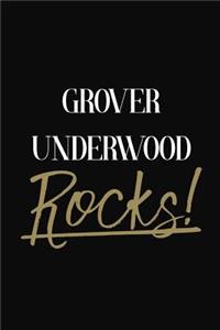 Grover Underwood Rocks!