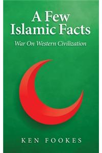 Few Islamic Facts