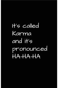 It's Called Karma