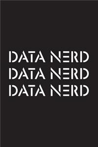 Data Nerd Data Nerd Data Nerd
