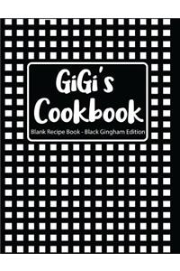 Gigi's Cookbook Blank Recipe Book Black Gingham Edition