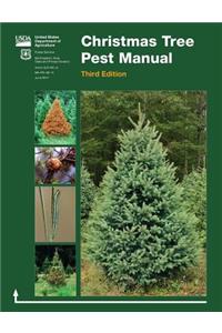 Christmas Tree Pest Manual (Third Edition)