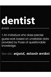 Dentist