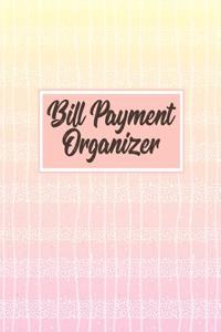 Bill Payment Organizer