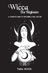 Wicca for Beginners