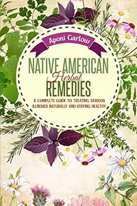 Native American Herbal Remedies