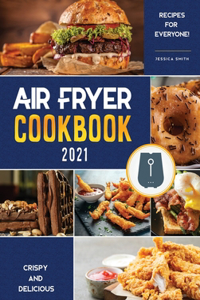 Air Fryer Cookbook for Beginners 2021