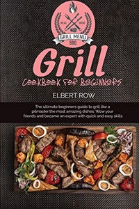 Grill cookbook for beginners