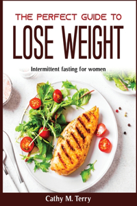 The perfect guide lo lose weight