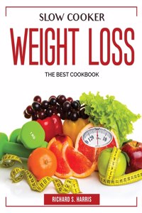 Slow Cooker Weight Loss