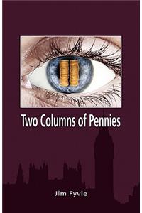 Two Columns of Pennies