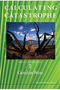 Calculating Catastrophe