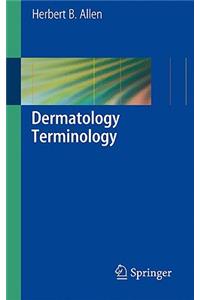 Dermatology Terminology