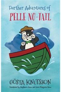 Further Adventures of Pelle No-Tail