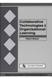 Collaborative Technologies and Organizational Learning