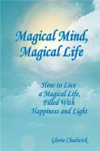 Magical Mind, Magical Life