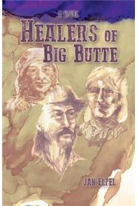 Healers of Big Butte